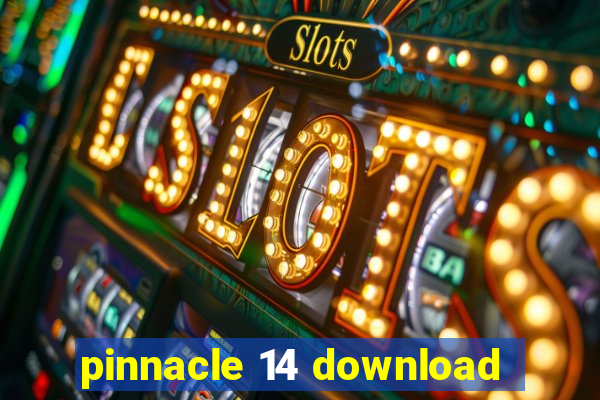 pinnacle 14 download